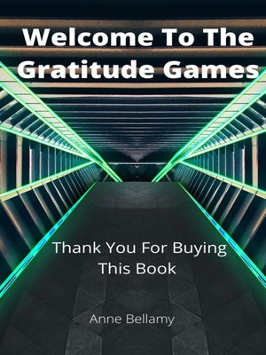 cover image of Welcome to the Gratitude Games